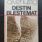 Destin blestemat - Oliver Lustig
