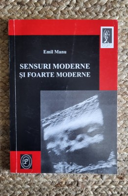 SENSURI MODERNE SI FOARTE MODERNE -EMIL MANU,DEDICATIE foto