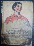 Aisoltan din tara aurului alb-B.Cherbabaev