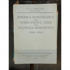 BISERICA ROMANEASCA DIN NORD VESTUL TARII - MIHAI FATU