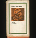 ARTA MODERNĂ - JOSEPH-EMILE MULLER - EDITURA ȘTIINȚIFICĂ