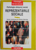 Psihologia campului social: Reprezentarile sociale &ndash; Adrian Neculau (coord.)