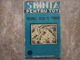 Stiinta pentru toti Nr. 2 ORIGINILE VIEŢII PE PĂM&Acirc;NT - A. I. Oparin. 1945