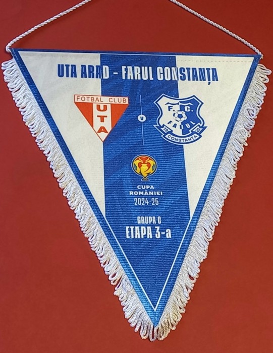 Fanion meci fotbal UTA ARAD-FARUL CONSTANTA (Cupa Romaniei 2024/2025)