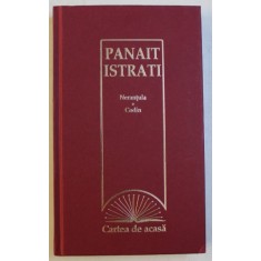 NERANTULA - CODIN de PANAIT ISTRATI , 2009