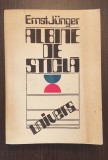 ALBINE DE STICLA - ERNST JUNGER