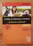 Limba si literatura romana: Evaluarea nationala. Teste
