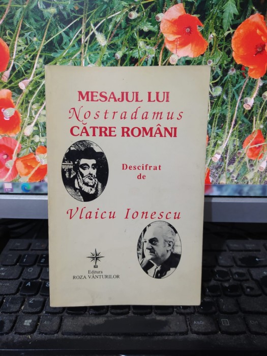 Vlaicu Ionescu, Mesajul lui Nostradamus către rom&acirc;ni, București 1998, 073