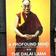 A Profound mind - The Dalai Lama text in limba engleza