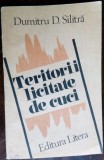 Cumpara ieftin DUMITRU D. SILITRA - TERITORII LICITATE DE CUCI (VERSURI, volum de debut - 1992)