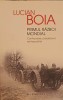 PRIMUL RAZBOI MONDIAL. CONTROVERSE, PARADOXURI, REINTERPRETARI-LUCIAN BOIA-239754
