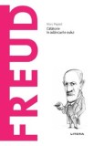 Descopera filosofia. Freud - Marc Pepiol