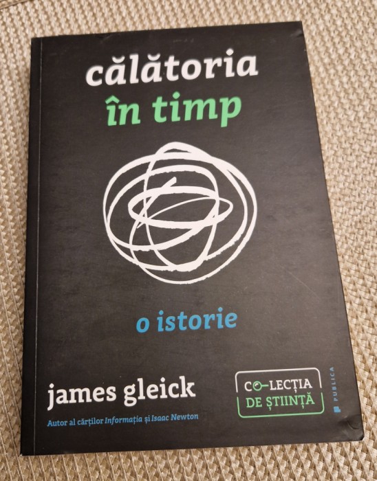 Calatoria in timp o istorie James Gleick