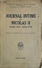 Journal Intime de Nicolas II ( Juillet 1914 - Juillet 1918 )