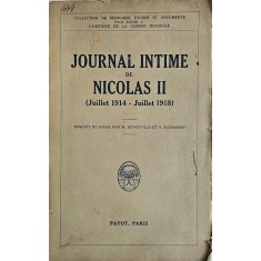 Journal Intime de Nicolas II ( Juillet 1914 - Juillet 1918 )