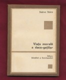 &quot;Viaţa morală a daco-geţilor&quot; Stelian Stoica - 1984.