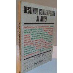 DESTINUL CONTEMPORAN AL ARTEI, 1974