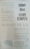 STAMPE EUROPENE (CU DEDICATIA AUTORULUI)-GRIGORE ILISEI