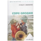 Stanley I. Greenspan - Copii grozavi - 128021