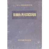 TEORIA PLASTICITATII-V.V. SOCOLOVSCHI-266282