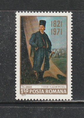 Romania 1971 - #753 150 de Ani de la Moartea lui Tudor Vladimirescu 1v MNH foto