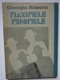 Gheorghe Schwartz - Maximele. Minimele