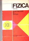 FIZICA CLASA A XII-A. ELECTRICITATE SI OPTICA-N. HANGEA, N. STANESCU, A. NEGULESCU SI COLAB.-340500