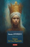 Chiajna din Casa Muşatinilor - Paperback brosat - Simona Antonescu - Polirom