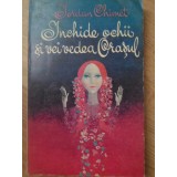 INCHIDE OCHII SI VEI VEDEA ORASUL-IORDAN CHIMET-232785