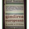 PAUL HAZARD - GANDIREA EUROPEANA IN SECOLUL AL XVIII-LEA