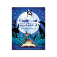 Noapte buna din toate colturile lumii - Basme si povesti de adormit copiii foto
