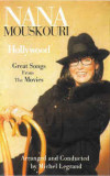 Casetă audio Nana Mouskouri &lrm;&ndash; Hollywood (Great Songs From The Movies), Folk