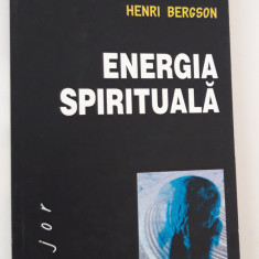 Henri Bergson Energia spirituala