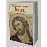 Iisus - Alexandre Dumas