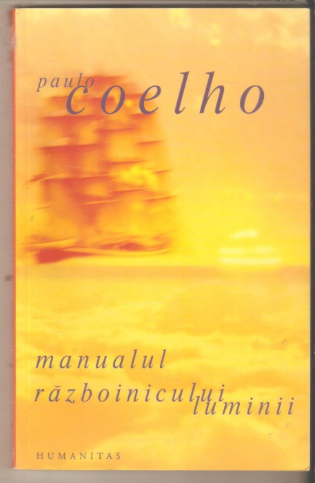 Paulo Coelho-Manualul razboinicului luminii