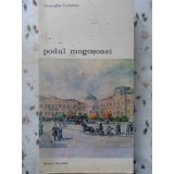 PODUL MOGOSOAEI-GHEORGHE CRUTZESCU-261823