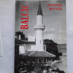 Balcic (Emanoil Bucuta, ed. bilingva, romana-franceza, 2003) foto