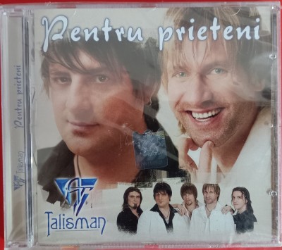 Talisman &amp;ndash; Pentru Prieteni , cd sigilat foto