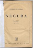 E. Camilar - Negura, vol I si II, 1950