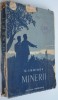 V. Ighisev - Minerii - 1952 DETERIORATA