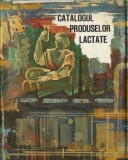 &quot;Catalogul produselor lactate&quot; - 1986