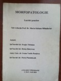 Morfopatologie lucrari practice-Maria Sultana Mihailovici