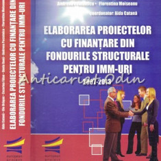 Elaborarea Proiectelor Cu Finantare Din Fondurile Structurale - Ilie Dragan