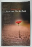 FLOAREA DIN ASFALT de ALEXANDRA SVET , 2015 , DEDICATIE *