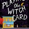 Playing the Witch Card