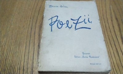 ZAHARIA BARSAN - POEZII - Editura &amp;quot;Cartea Romaneasca&amp;quot;, 1924, 255 p. foto