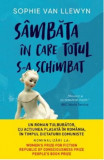 Sambata in care totul s-a schimbat | Sophie Van Llewyn, 2021, Litera