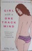 Girl with a One Track Mind - Abby Lee, Ebury Press, 2006, Carte in Engleza, Paperback, 310 pagini
