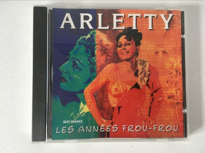 * CD muzica music hall: Les Ann&amp;eacute;es Frou-Frou: Arletty foto