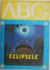 ABC. Eclipsele - Carte Beletristica